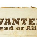 wanted dead or alive